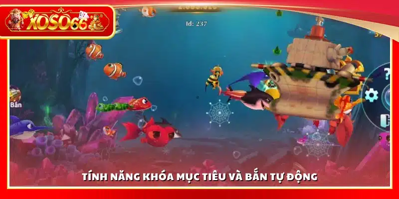 Tính năng hỗ trợ bắn tự động và khóa mục tiêu