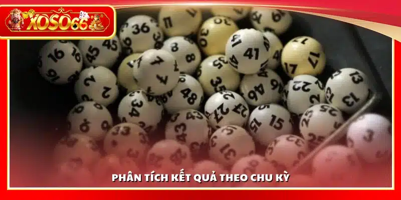 Phân tích kết quả theo chu kỳ số học