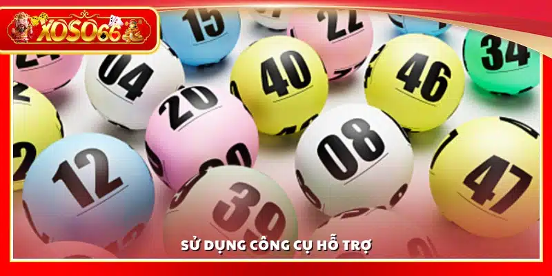 Dùng công cụ hỗ trợ trong cách đánh đề đầu đuôi